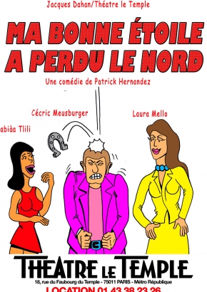 Ma bonne étoile a perdu le nord Ma bonne étoile a perdu le nord
