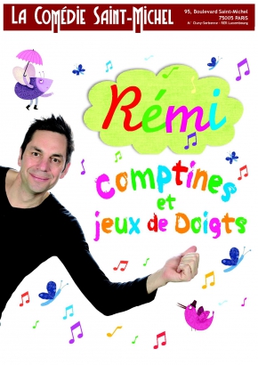 Rémi, comptines et jeux de doigts Rémi, comptines et jeux de doigts