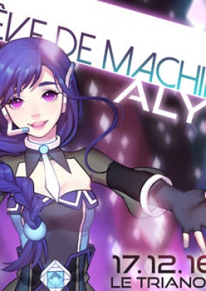 Alys, Rêve de Machine Alys, Rêve de Machine