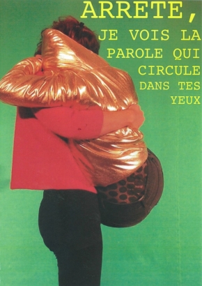 Arrête, je vois la parole qui circule dans tes yeux Arrête, je vois la parole qui circule dans tes yeux