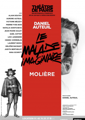 Le Malade Imaginaire, avec Daniel Auteuil Le Malade Imaginaire, avec Daniel Auteuil