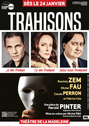 Trahisons, Roschdy Zem, Michel Fau Trahisons, Roschdy Zem, Michel Fau