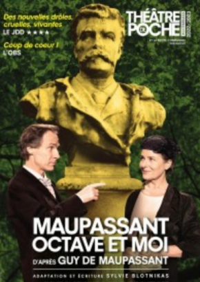 Maupassant, Octave et moi Maupassant, Octave et moi