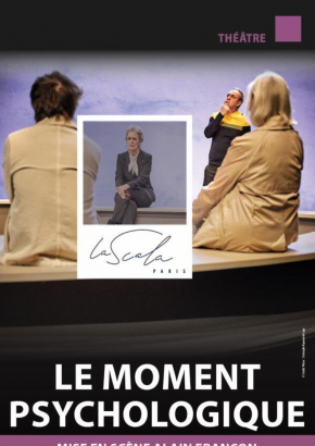 Le moment psychologique Le moment psychologique