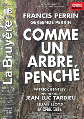 Comme un Arbre Penché Comme un Arbre Penché