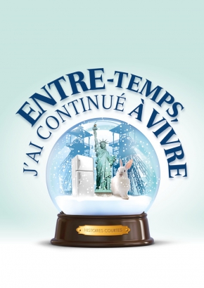 Entre temps, j'ai continué à vivre Entre temps, j'ai continué à vivre