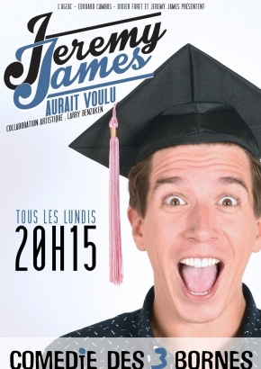 Jeremy James aurait voulu Jeremy James aurait voulu