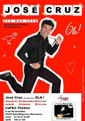 José Cruz, Ola José Cruz, Ola