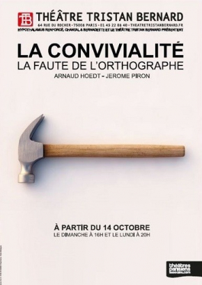 La convivialité La convivialité