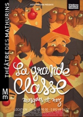 La Grande Classe - Masques et Nez La Grande Classe - Masques et Nez