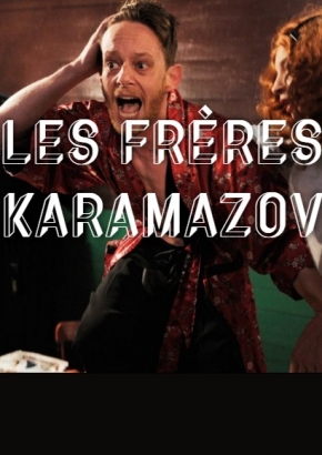 Les Frères Karamazov Les Frères Karamazov