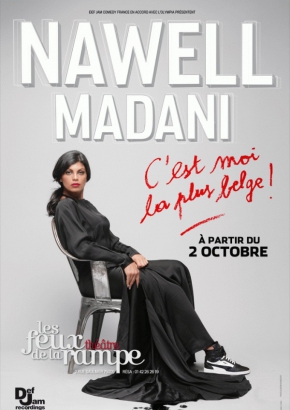 Nawell Madani, C'est moi la plus belge Nawell Madani, C'est moi la plus belge