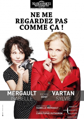 Ne me regardez pas Comme ça ! Ne me regardez pas Comme ça !