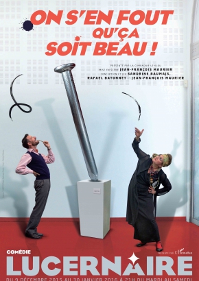 On s'en fout qu'ça soit beau ! On s'en fout qu'ça soit beau !