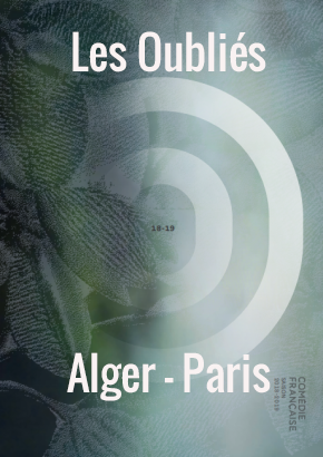 Les oubliés, Alger - Paris Les oubliés, Alger - Paris