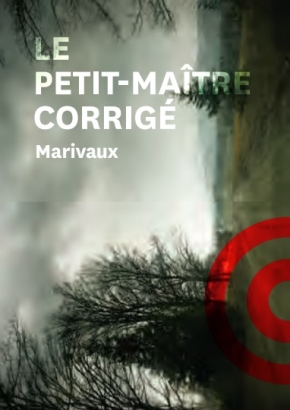Le Petit-Maître corrigé Le Petit-Maître corrigé