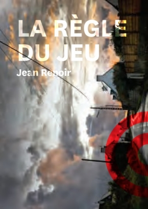 La Règle du jeu La Règle du jeu