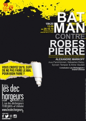 Batman contre Robespierre Batman contre Robespierre
