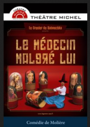 Le médecin malgré lui Le médecin malgré lui