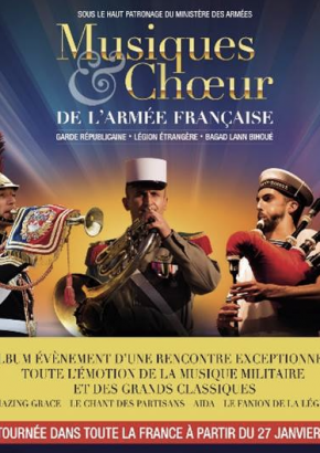 Musiques et Choeur de l'armée française Musiques et Choeur de l'armée française