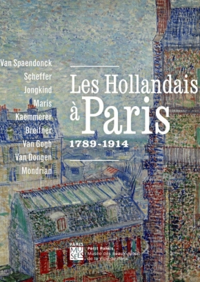 Expo Les Hollandais à Paris : 1789-1914 Expo Les Hollandais à Paris : 1789-1914