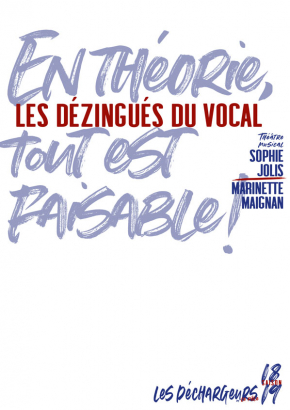 Les dézingués du vocal Les dézingués du vocal