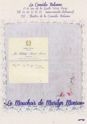 Le Mouchoir de Marilyn Monroe Le Mouchoir de Marilyn Monroe