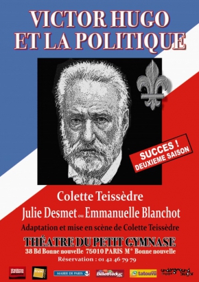 Victor Hugo et la Politique Victor Hugo et la Politique