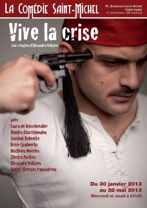Vive la crise Vive la crise