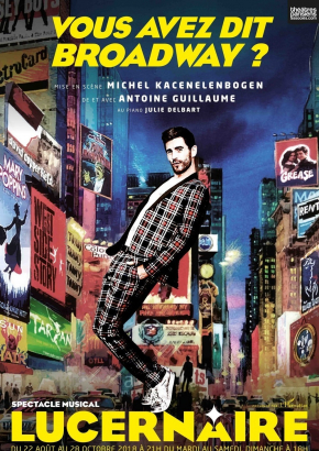 Vous avez dit Broadway ? Vous avez dit Broadway ?