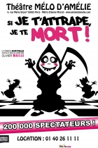 Si je t'attrape, je te mort !