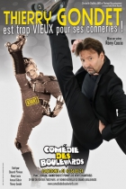 Thierry Gondet est trop vieux pour ses conneries !