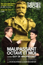 Maupassant, Octave et moi