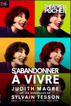 S'abandonner à vivre