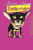 Le chien-chien à sa belle-mère