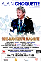 Alain Choquette, Drôlement Magique