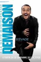 Demaison s'évade