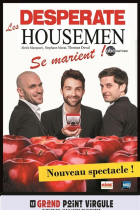 Les desperate housemen se marient