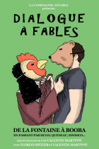 Dialogue à Fables