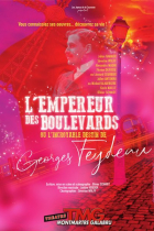 L'empereur des boulevards, incroyable destin de Georges Feydeau