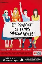 Et Pendant ce Temps Simone Veille