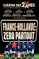France - Hollande : Zéro Partout