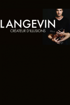 Langevin, Créateur d'illusions