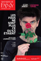 Les fous ne sont plus ce qu'ils étaient