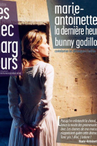 Marie Antoinette, la dernière heure