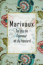 Le Jeu de l'amour et du hasard