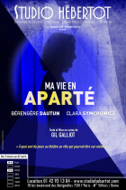 Ma vie en aparté