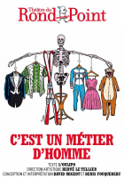 C'est un métier d'homme