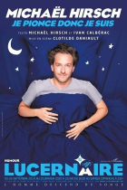 Michaël Hirsch, Je pionce donc je suis