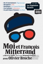 Moi et François Mitterrand